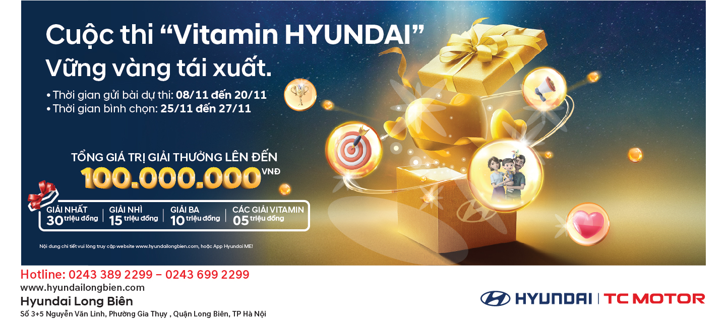THỂ LỆ CUỘC THI "VITAMIN HYUNDAI" - "Vững Vàng Tái Xuất"