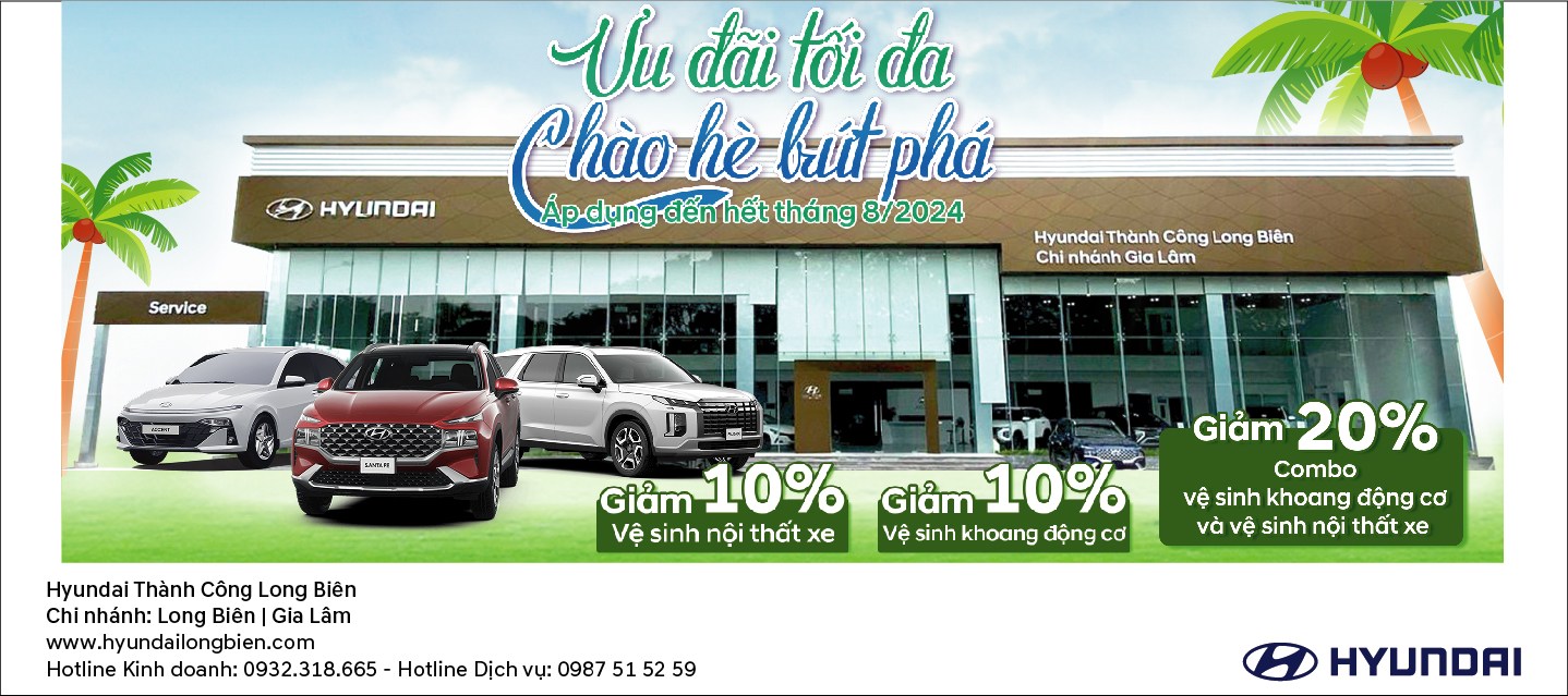 ƯU ĐÃI TỐI ĐA - CHÀO HÈ BỨT PHÁ TẠI HYUNDAI GIA LÂM