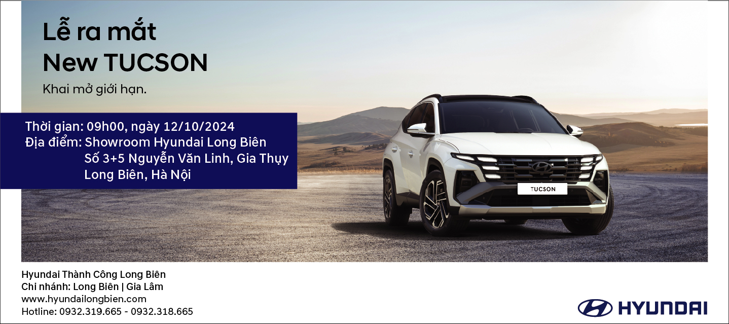 RA MẮT HYUNDAI TUCSON 2024 TẠI HYUNDAI LONG BIÊN – ĐẲNG CẤP MỚI, SẴN SÀNG KHAI PHÁ MỌI GIỚI HẠN