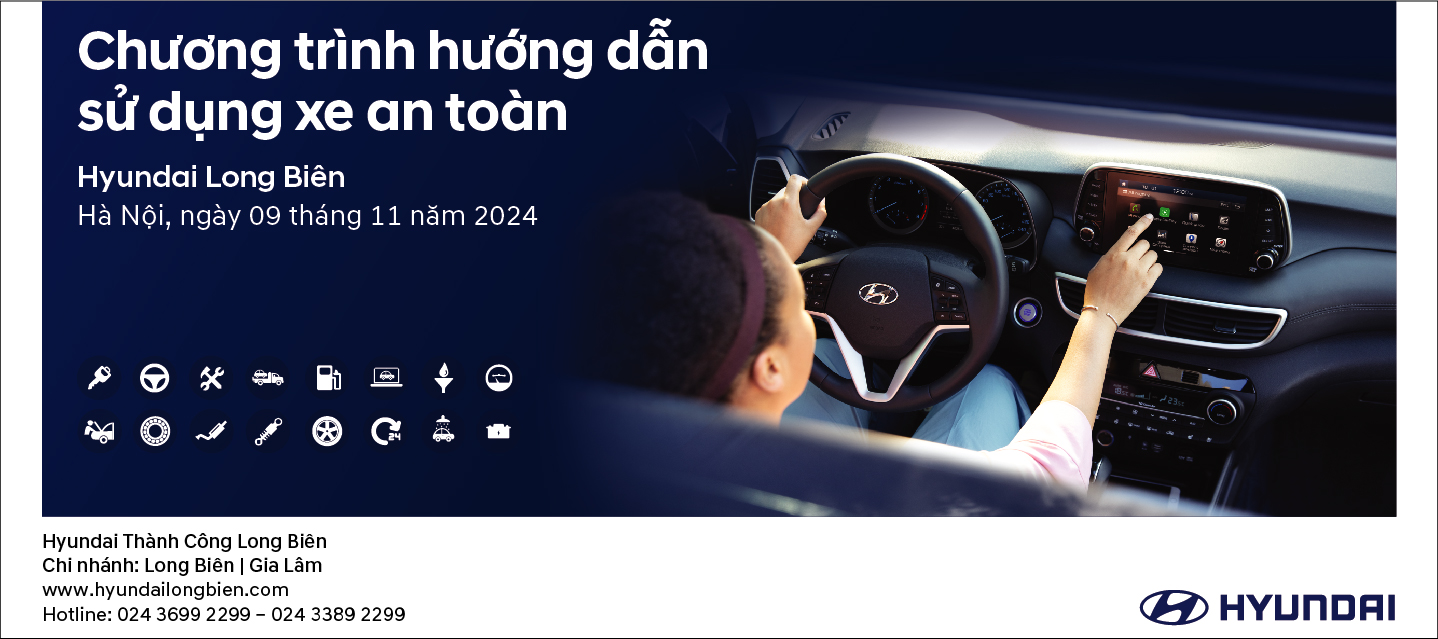 ​Hyundai Long Biên triển khai chương trình “Hướng dẫn sử dụng xe an toàn” ngày 09/11/2024