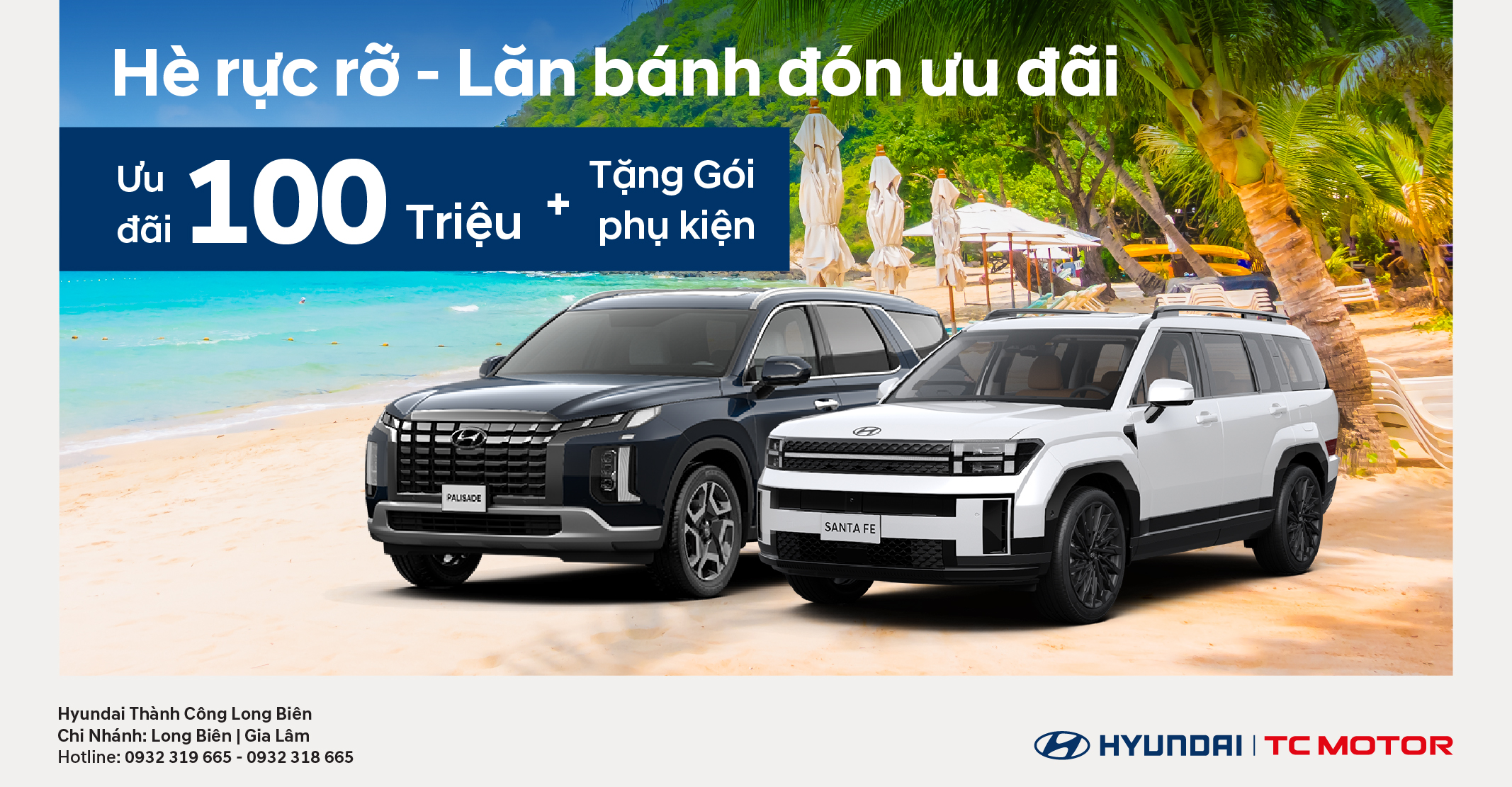 SĂN ƯU ĐÃI KHỦNG MÙA HÈ – MUA NGAY SANTA FE & PALISADE