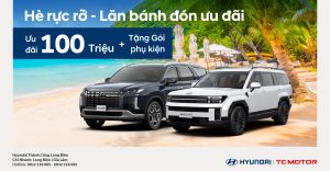 SĂN ƯU ĐÃI KHỦNG MÙA HÈ – MUA NGAY SANTA FE & PALISADE
