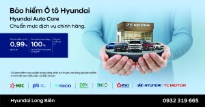 HYUNDAI THÀNH CÔNG VIỆT NAM RA MẮT SẢN PHẨM BẢO HIỂM LIÊN KẾT CHÍNH HÃNG HYUNDAI AUTO CARE