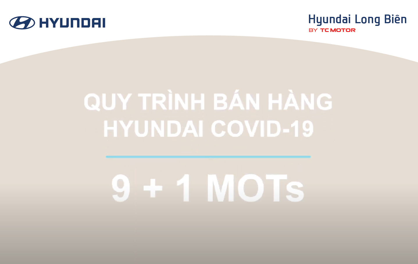 QUY TRÌNH BÁN HÀNG HYUNDAI COVID-19 | HYUNDAI LONG BIÊN