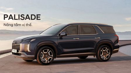 HYUNDAI PALISADE - NÂNG TẦM VỊ THẾ