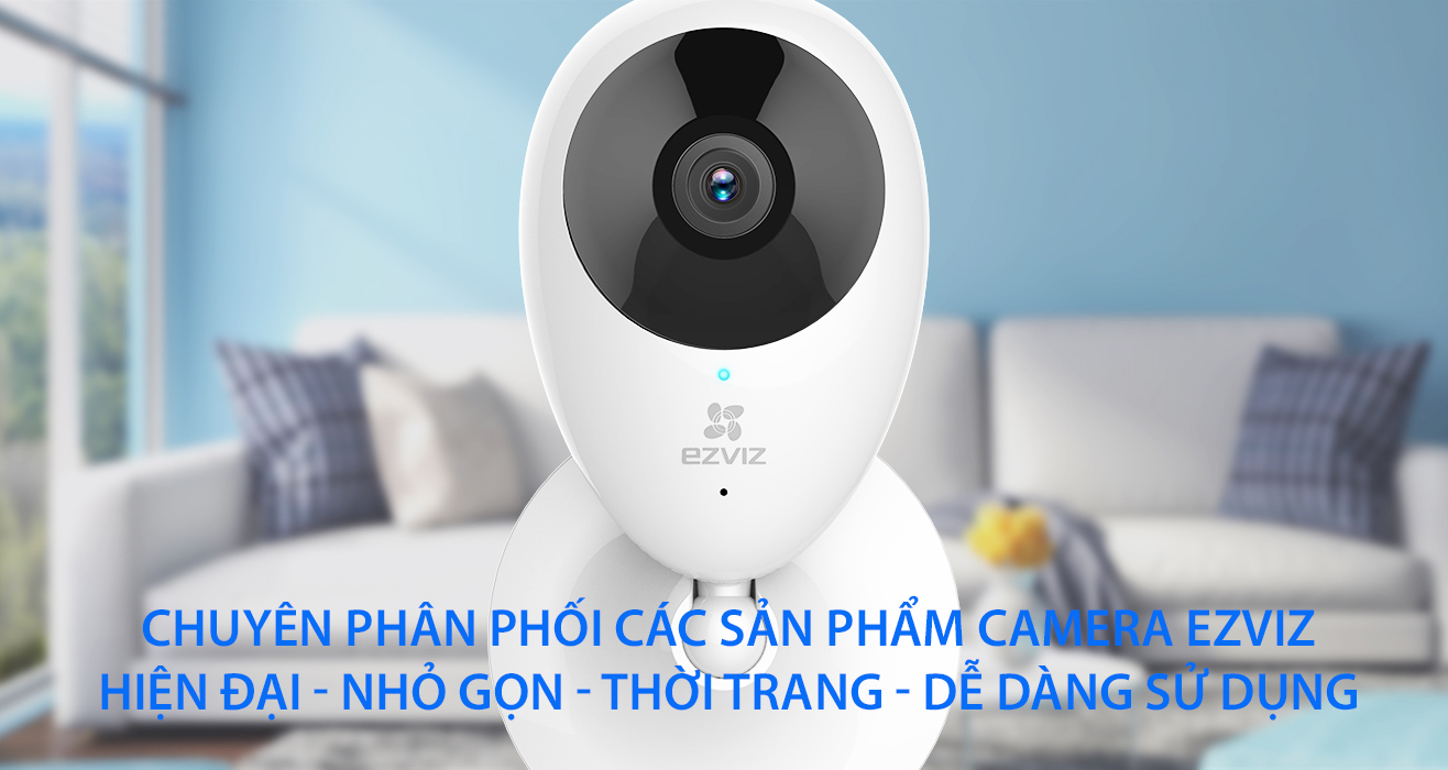 Chuyên phân phối các sản phẩm camera Ezviz