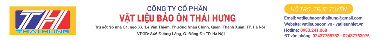 CÔNG TY CỔ PHẦN VẬT LIỆU BẢO ÔN THÁI HƯNG