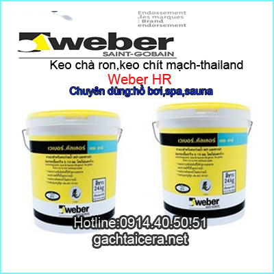 Keo chà ron Thailand Weber HR