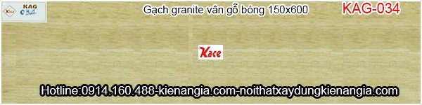 Gạch granite vân gỗ bóng 15x60 KAG-034