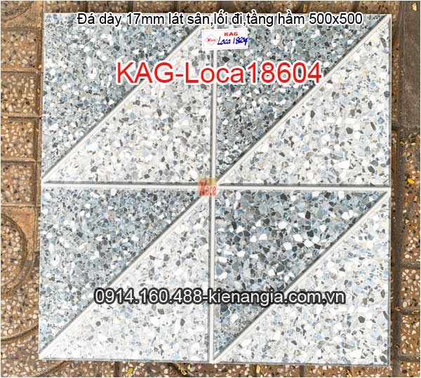 Đá dày 17mm lát lối đi,tầng hầm,sân 50x50 KAG-Loca18604