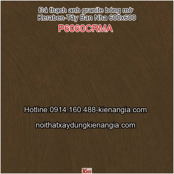 Đá granite 600 Tây Ban Nha Keraben P6060CRMA