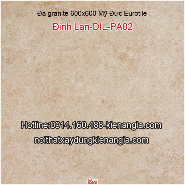 Gạch Mỹ Đức Eurotile 600 Đinh Lan DIL-PA02