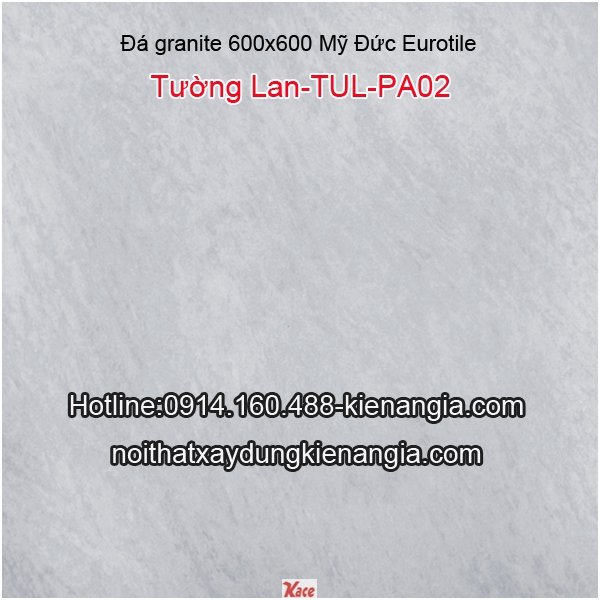 Gạch Mỹ Đức Eurotile 600 Tường Lan TUL-PA02