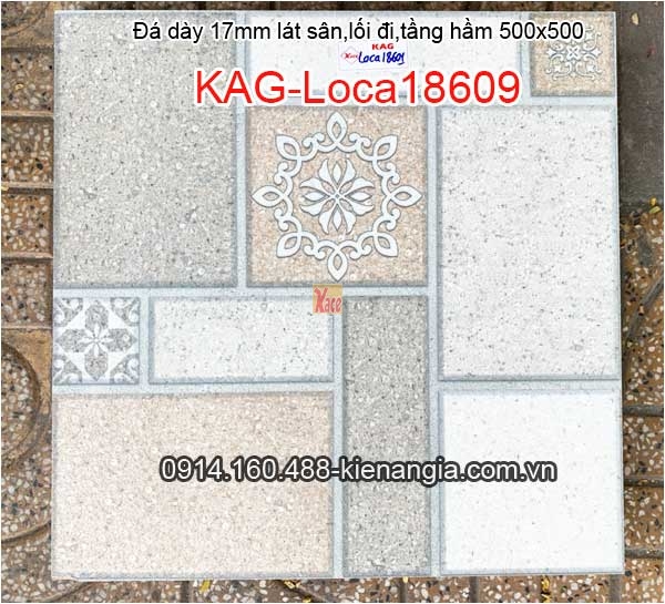 Đá dày 17mm lát lối đi,tầng hầm,sân 50x50 KAG-Loca18609