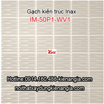 Gạch nội ngoại thất Inax IM-50P1-WV1