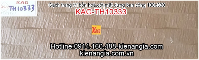 Gạch trang trí bồn hoa 100x330 KAG-TH10333