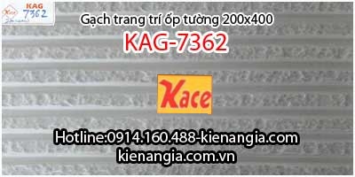 Gạch trang trí ốp tường 200x400 KAG-7362