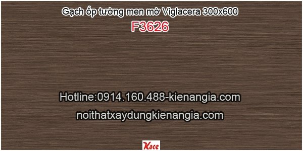 Gạch ốp tường men mờ 300x600 Viglacera F3626
