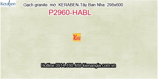 Gạch granite mờ Keraben Tây Ban Nha P2960-HABL