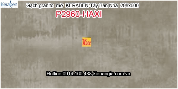 Gạch granite mờ Keraben Tây Ban Nha P2960-HAXI