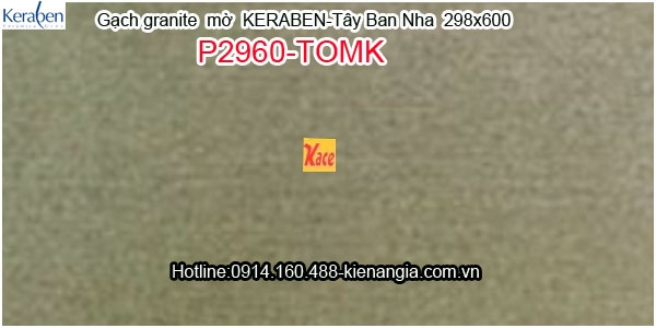 Gạch granite mờ Keraben Tây Ban Nha P2960-TOMK