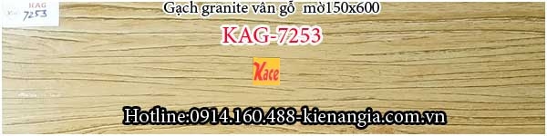 Đá granite vân gỗ mờ ốp lát 15x60 KAG-7253