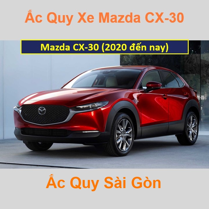 Bình ắc quy xe ô tô Mazda CX-30 (2020 đến nay)