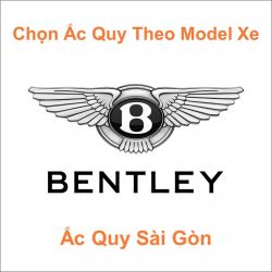 Ắc Quy Cho Hãng Xe BENTLEY