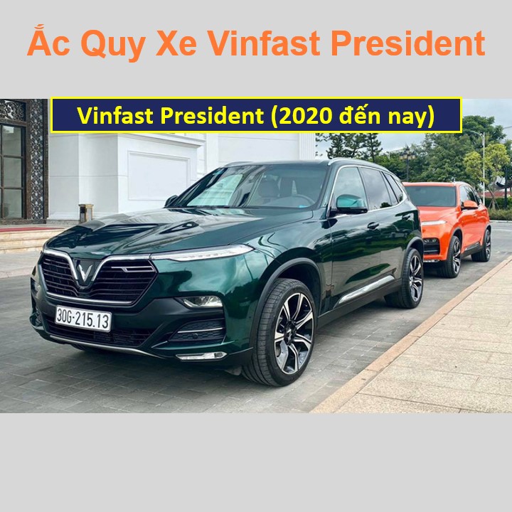 Bình ắc quy xe ô tô Vinfast President (2020 đến nay)