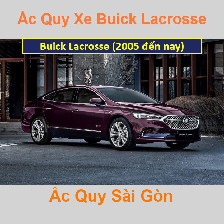 Bình ắc quy xe ô tô Buick LaCrosse (từ 2005)