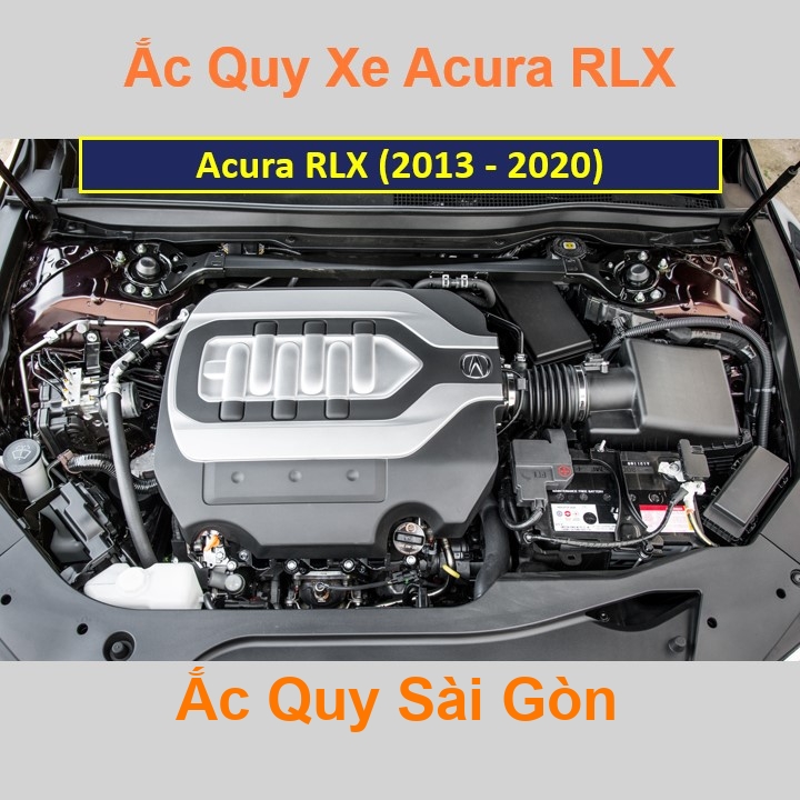 Vị trí bình ắc quy Acura RLX nằm ở dưới nắp ca pô, trước máy, phía bên tài.