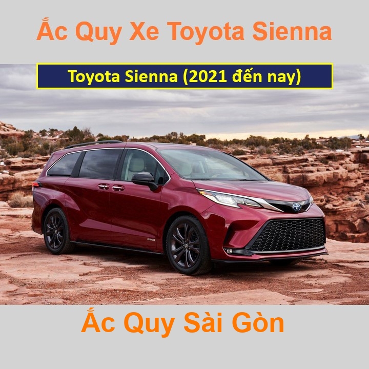 Bình ắc quy xe ô tô Toyota Sienna Hybrid (2021 đến nay)