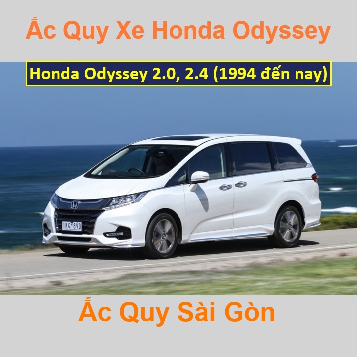 Bình ắc quy xe ô tô Honda Odyssey 2.0, 2.4 (từ 1994)