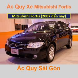 Bình ắc quy xe ô tô Mitsubishi Fortis (2007 đến nay)