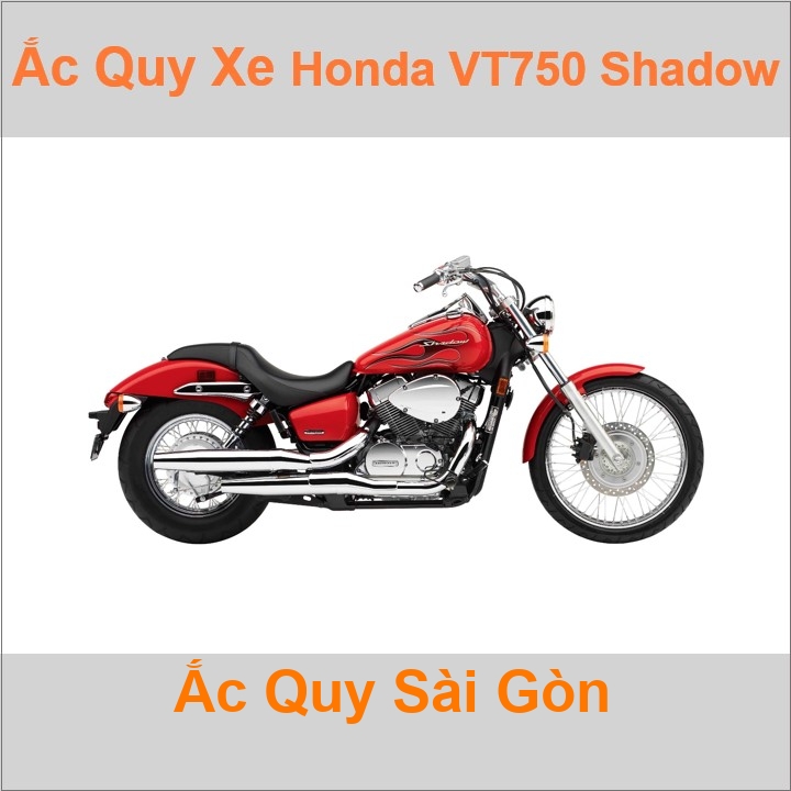 Ắc quy xe mô tô Honda VT 750 Shadow / NV750 Custom (1982 đến nay)