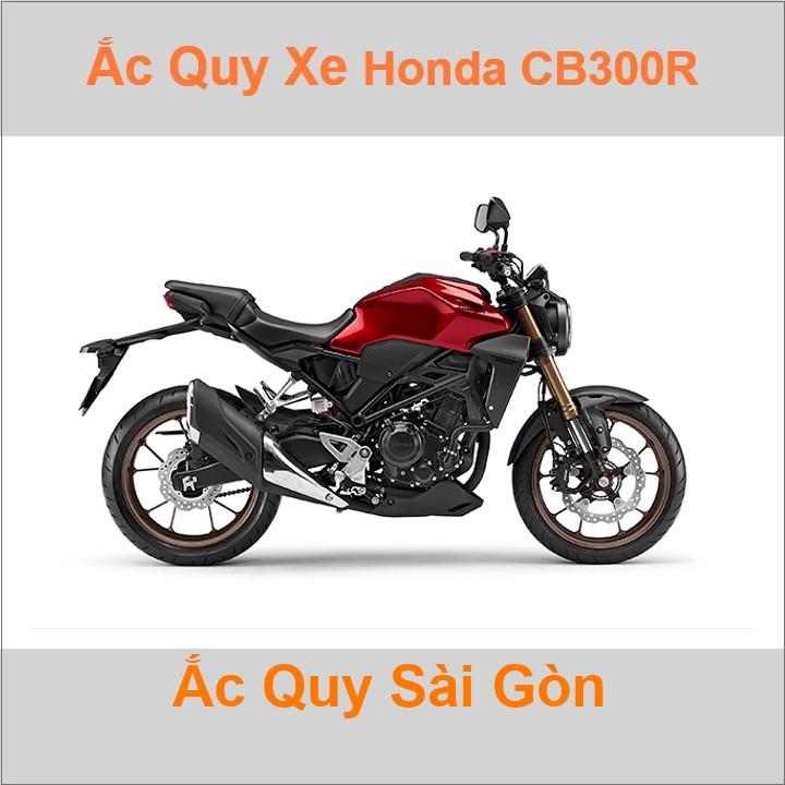 Ắc quy xe mô tô Honda CB 300 / CB 250 - 1 máy (2010 đến nay)