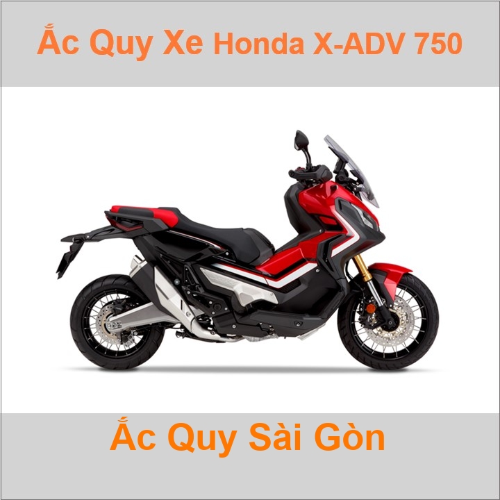 Ắc quy xe mô tô Honda ADV / X-ADV 750, 300, 250 (2017 đến nay)