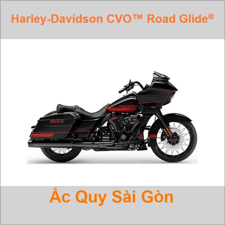 Ắc quy xe mô tô Harley Davidson CVO Road Glide Limiited FLTRXSE (2019 đến nay)