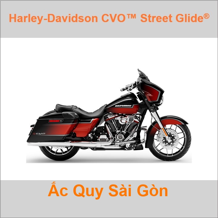 Ắc quy xe mô tô Harley Davidson CVO Street Glide FLHXSE (2010 đến nay)