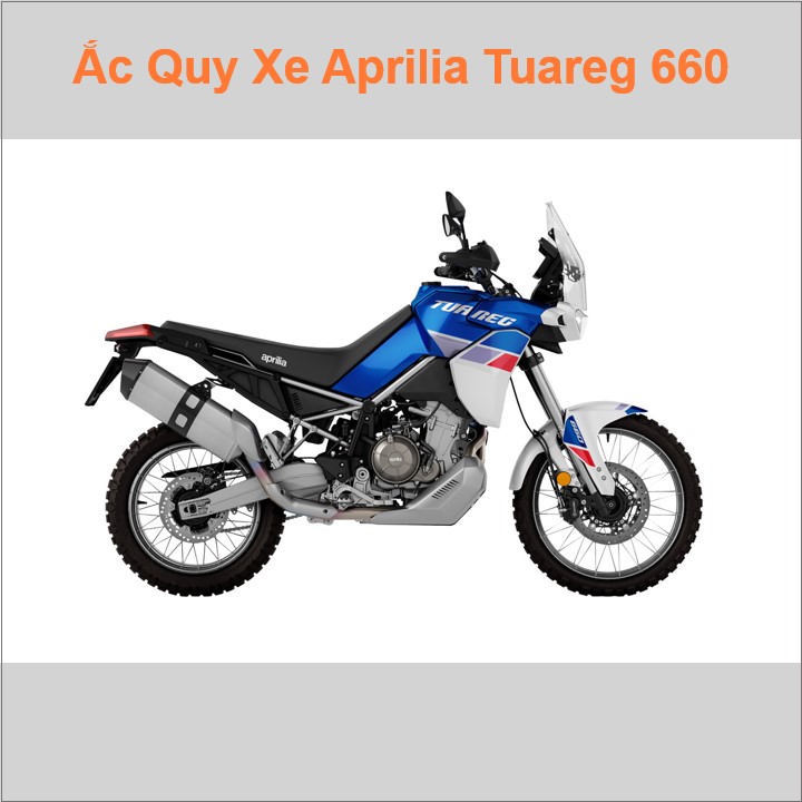 Ắc quy xe mô tô Aprilia Tuareg 660 (2021 đến nay)