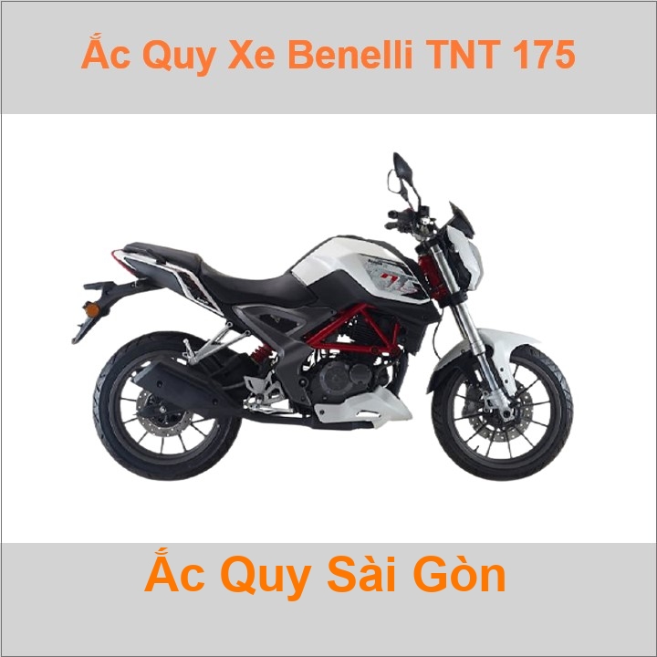 Ắc quy xe mô tô Benelli TNT 175 (2015 đến nay)