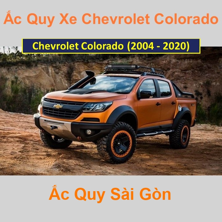 Bình ắc quy xe ô tô Chevrolet Colorado (2004 - 2020)