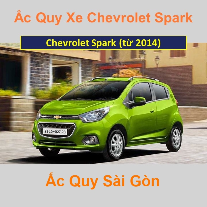 Bình ắc quy xe ô tô Chevrolet Spark (từ 2014)