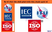 IEC LÀ TỔ CHỨC GÌ? VAI TRÒ CỦA IEC ĐỐI VỚI SỰ PHÁT TRIỂN CỦA THẾ GIỚI - CÂN ĐIỆN TỬ FUJIHATSU