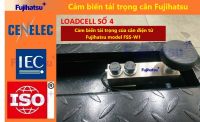2 yếu tố ảnh hưởng đến sự chính xác của cảm biến tải trọng cân điện tử và thiết bị khác? - Cân điện tử Fujihatsu