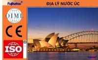 ĐỊA LÝ - HÀNH CHÍNH - KINH TẾ VÀ DÂN CƯ VỀ NƯỚC ÚC (AUSTRALIA)