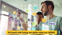KẾ HOẠCH CHẤT LƯỢNG SẢN PHẨM NÂNG CAO (APQP) LÀ GÌ? - CÂN ĐIỆN TỬ FUJIHATSU