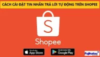 CÁCH CÀI ĐẶT TIN NHẮN TRẢ LỜI TỰ ĐỘNG TRÊN SHOPEE