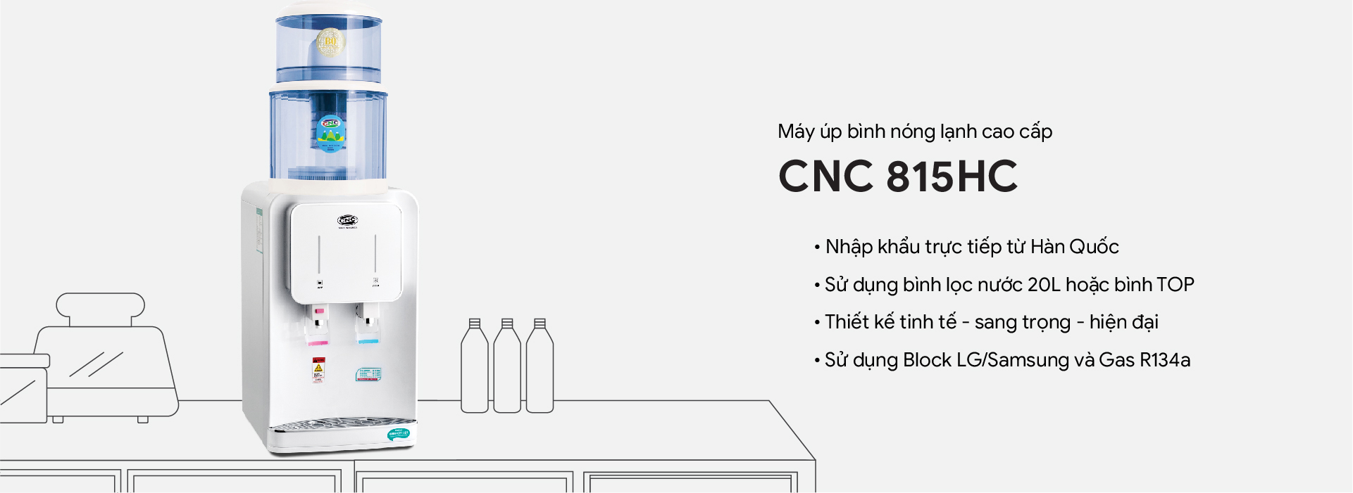 MÁY ÚP BÌNH NÓNG LẠNH CNC815HC-2