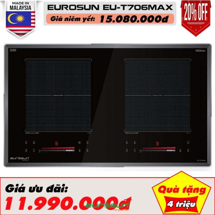 BẾP TỪ EUROSUN EU-T706MAX - SERIE 8 - MODEL 2020